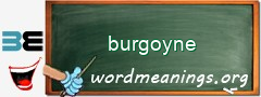 WordMeaning blackboard for burgoyne